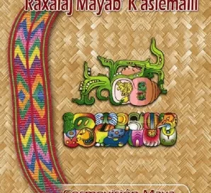 Cosmovisión Maya, Plenitud de la vida